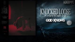 Knocked Loose  God Knows LYRICS VIDEO [upl. by Chuipek]