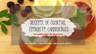 Recette Cocktail au Citron et Canneberges [upl. by Welcy]