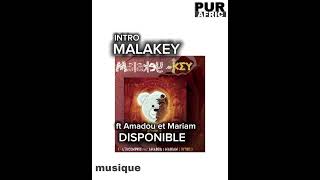 Malakey intro Disponible afrique news music [upl. by Scales]