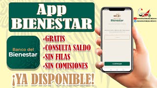 DESCARGA la APP del Banco del Bienestar Gratis 2025 para CONSULTAR tu SALDO sin comisiones [upl. by Peery156]