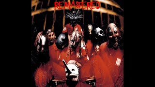 Slipknot  Self Titled REMASTERED [upl. by Ecnerolf]