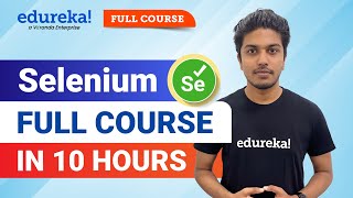 Selenium Full Course 2024  Learn Selenium  Selenium Tutorial For Beginners  Edureka [upl. by Parrish]