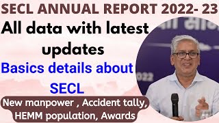 SECL ANNUAL REPORT 2022  23  Latest financial year all new data and report [upl. by Llerahs]