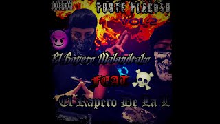 YORY LOKO FT DobleL0066 PORTE PLACOSO 2 LA MASACRE LIRIKAL Y LA ZETA MUSIK [upl. by Crellen]