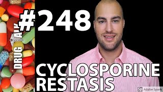 CYCLOSPORINE RESTASIS  PHARMACIST REVIEW  248 [upl. by Rfinnej787]