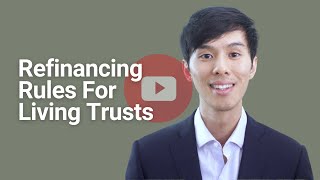 1 Way To Refinance Home Mortgage When Property Is In A Living Trust [upl. by Jenica634]