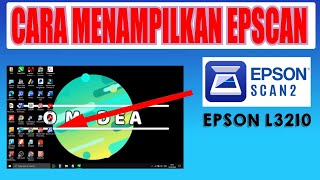 CARA MENAMPILKAN ICONSHORTCUT EPSON SCAN 2 DI DEKSTOP omdea [upl. by Vasiliu909]