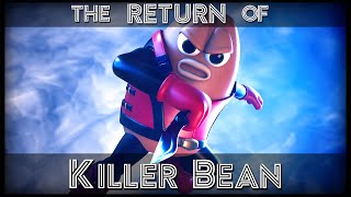 The Return of Killer Bean 4K [upl. by Tareyn]