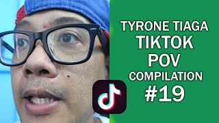 Tyrone Tiaga Tiktok POV Compilation 19 [upl. by Godwin]