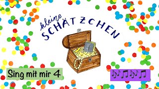 Sing mit mir 4  Kleine Schätzchen [upl. by Yruam442]