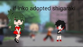 if inko adopted shigaraki part 2 gacha mini movie gacha [upl. by Andres]