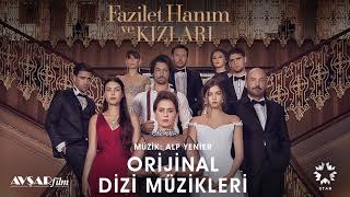 Fazilet Hanım ve Kızları  23  Cesaretin Var mı Piyano Versiyon Soundtrack  Alp Yenier [upl. by Zulema525]