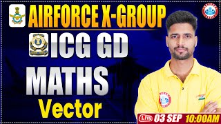 Airforce X Group Classes 2024  ICG GD Maths Practice Set  Maths By Vishal Sir [upl. by Hoon744]