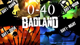 BADLAND  Gameplay Day 1 Dawn Noon Dusk Night Level 1  40 iOSAndroid [upl. by Ednalrim]