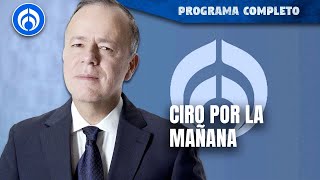 En Vivo  Ciro Gómez Leyva en Por la Mañana [upl. by Chadburn]