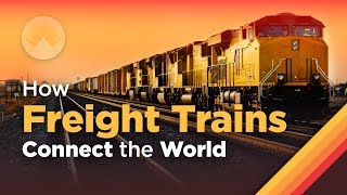 How Freight Trains Connect the World [upl. by Anile]