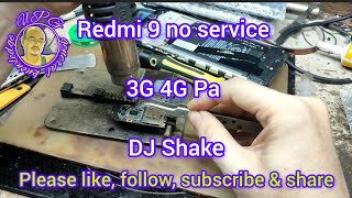 Redmi 9 no service pa dj shake [upl. by Clardy]