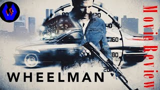 Movie Review Wheelman [upl. by Hill814]