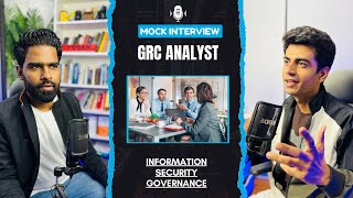 Information Security Governance  GRC Analyst  Mock Interview [upl. by Fezoj]