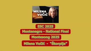 ESC 2025 MONTENEGRO NF PREVIEW Milena Vučić  Škorpija [upl. by Aihsenad]