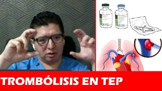 📎 Trombólisis en Tromboembolia Pulmonar 💉🫁🫀 [upl. by Fabozzi629]