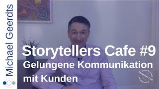 Storytelling Beispiel Gelungene Kommunikation mit Kunden [upl. by Ettennej]