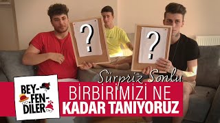 BİRBİRİMİZİ NE KADAR TANIYORUZ SÜRPRİZ SONLU [upl. by Htyderem938]