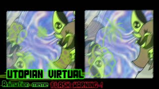 Utopian virtual  Animation meme  FW⚠️ [upl. by Walden]