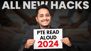 All New Hacks 2024  PTE Read Aloud  PTE Skills Academic [upl. by Lanam]