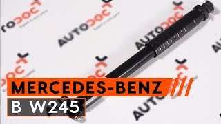 Wie MERCEDES W245 Stoßdämpfer hinten wechseln AUTODOC TUTORIAL [upl. by Dorn782]