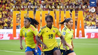 El sueño olímpico de la selección femenina en París 2024  El Espectador [upl. by Mastrianni]