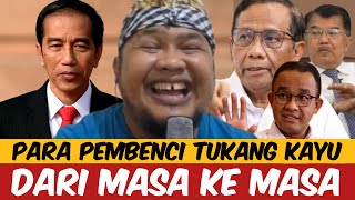 PARA PEMBENCI JOKO WIDODO  DARI MASA KE MASA [upl. by Soilisav]