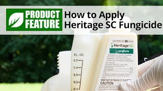 How to Apply Heritage SC Fungicide  DoMyOwncom [upl. by Edvard]