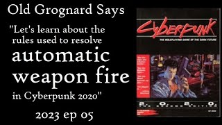 Cyberpunk 2020 How Automatic Weapon Fire Works [upl. by Otanod]