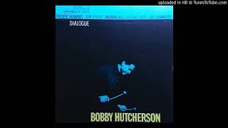 Bobby Hutcherson  Dialogue [upl. by Yelak]