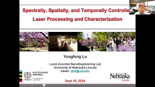 Spectrally Spatially and Temporally Controlled Laser Processing and Characterization [upl. by Viking]