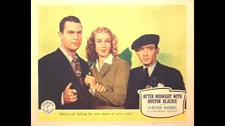 After Midnight with Boston Blackie 1943  Full Movie Chester Morris Ann Savage Mystery Colorized [upl. by Hulen]