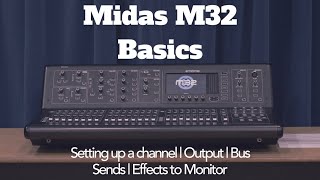 Midas M32  Basics [upl. by Yenreit88]