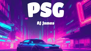 PSG Lyrics  AI James [upl. by Berni479]