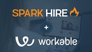 Spark Hire and Workable Integration [upl. by Amikat]