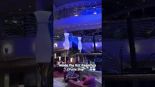 MSC Magnifica Cruise Ship 🛳️ cruiselife cruiseship enjoylife fyp highlight travel msccruises [upl. by Anitsrik]