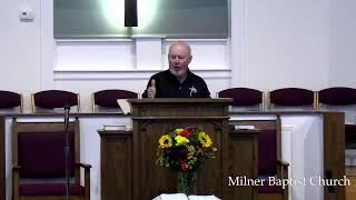 Milner Baptist Church Live Stream [upl. by Arielle408]