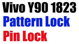 Vivo 1823 Pattern lock Reset  Vivo Y90 Pattern lock Reset  vivo y90 pattern unlock 1823 hard reset [upl. by Lambart]