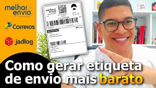 Como fazer a etiqueta de envios com frete mais barato usando o melhor envio [upl. by Maurene492]