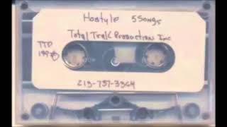 Hostyle  Demo EP 1994 Long Beach CA Feat Quicktamac [upl. by Onairam]