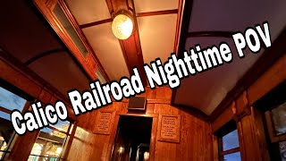 KNOTTS BERRY FARM Calico Railroad Nighttime POV [upl. by Stephenson]