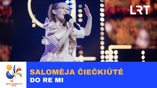 Salomėja Čiečkiūtė – „Do re mi“  „Dainų dainelė 2024“ [upl. by Viviyan]