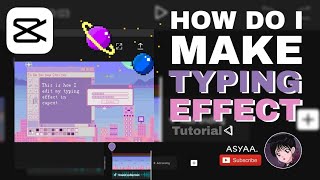 How Do I Make Typing Effect  CAPCUT  TUTORIAL [upl. by Ivor]