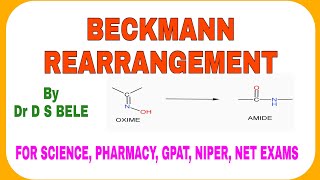 BECKMANN REARRANGEMENT REACTION [upl. by Yenreit]