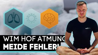 Wim Hof Atmung  Mach diese Fehler nicht Missverständnisse [upl. by Gan]